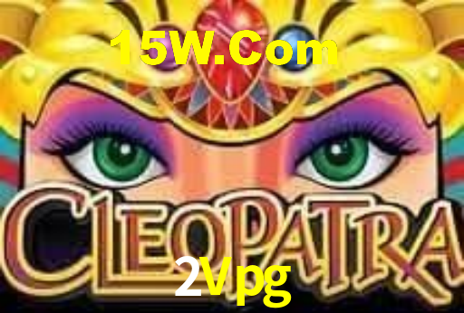 2Vpg,2Vpg Bet